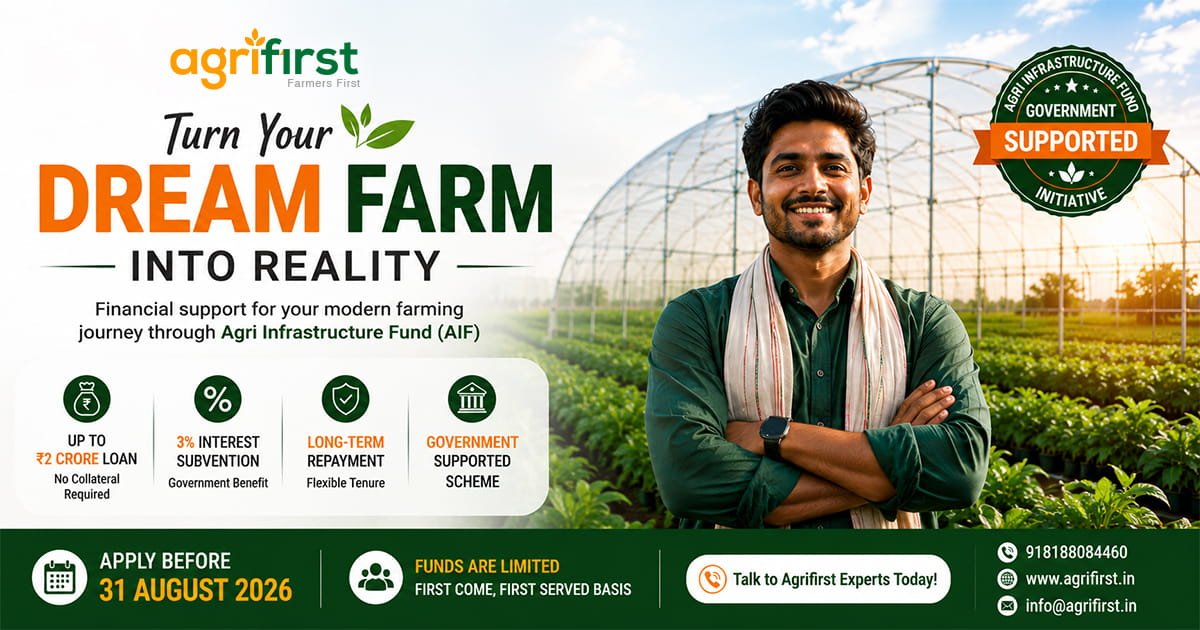 Agri Infrastructure Fund Polyhouse Loan